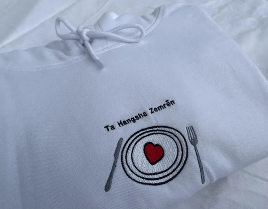 Ta Hangsha Zemren Sweatshirt / Hoodie