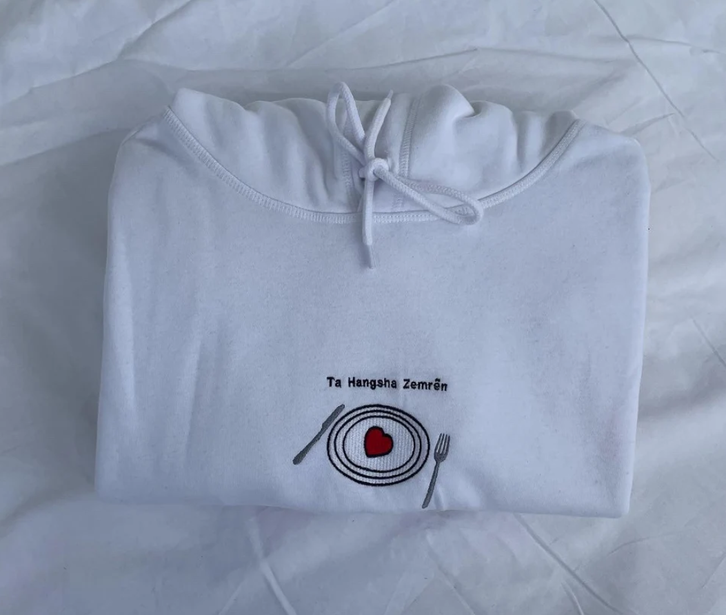 Ta Hangsha Zemren Sweatshirt / Hoodie