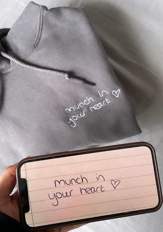 Personal handwriting on front sweatshirt / hoodie